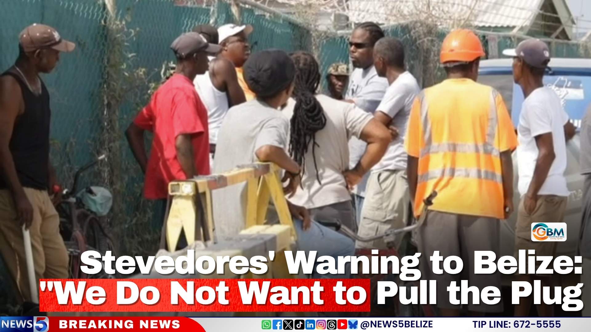 Stevedores' Warning to Belize: "We Do Not Want to Pull the Plug