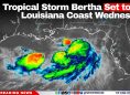 Tropical Storm Bertha Set to Hit Louisiana Coast Wednesday