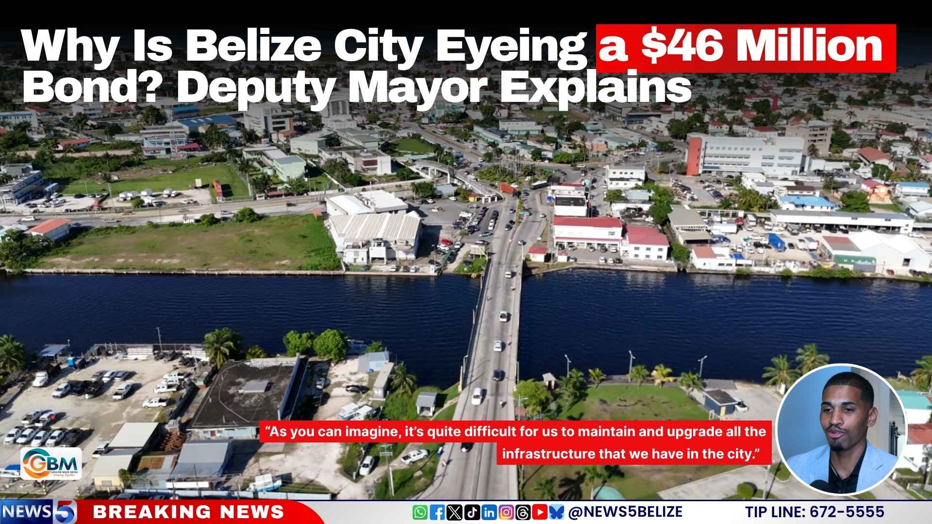 Why Is Belize City Eyeing a $46 Million Bond? Deputy Mayor Explains