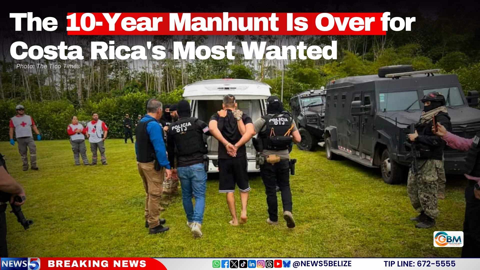 The 10-Year Manhunt Is Over for Costa Rica's Most Wanted