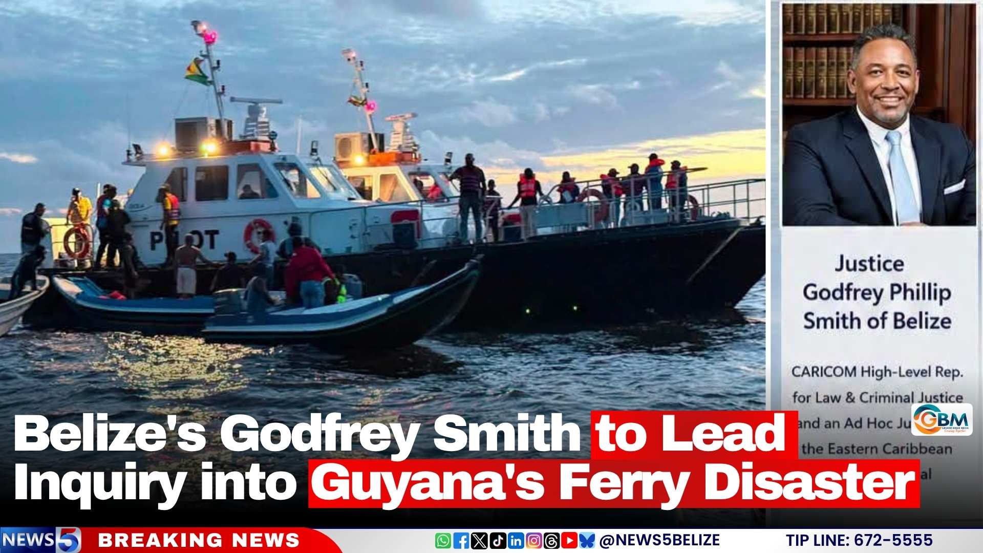 Belize's Godfrey Smith to Lead Inquiry into Guyana's Ferry Disaster
