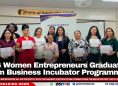 124 Women Entrepreneurs Graduate from Business Incubator Programme