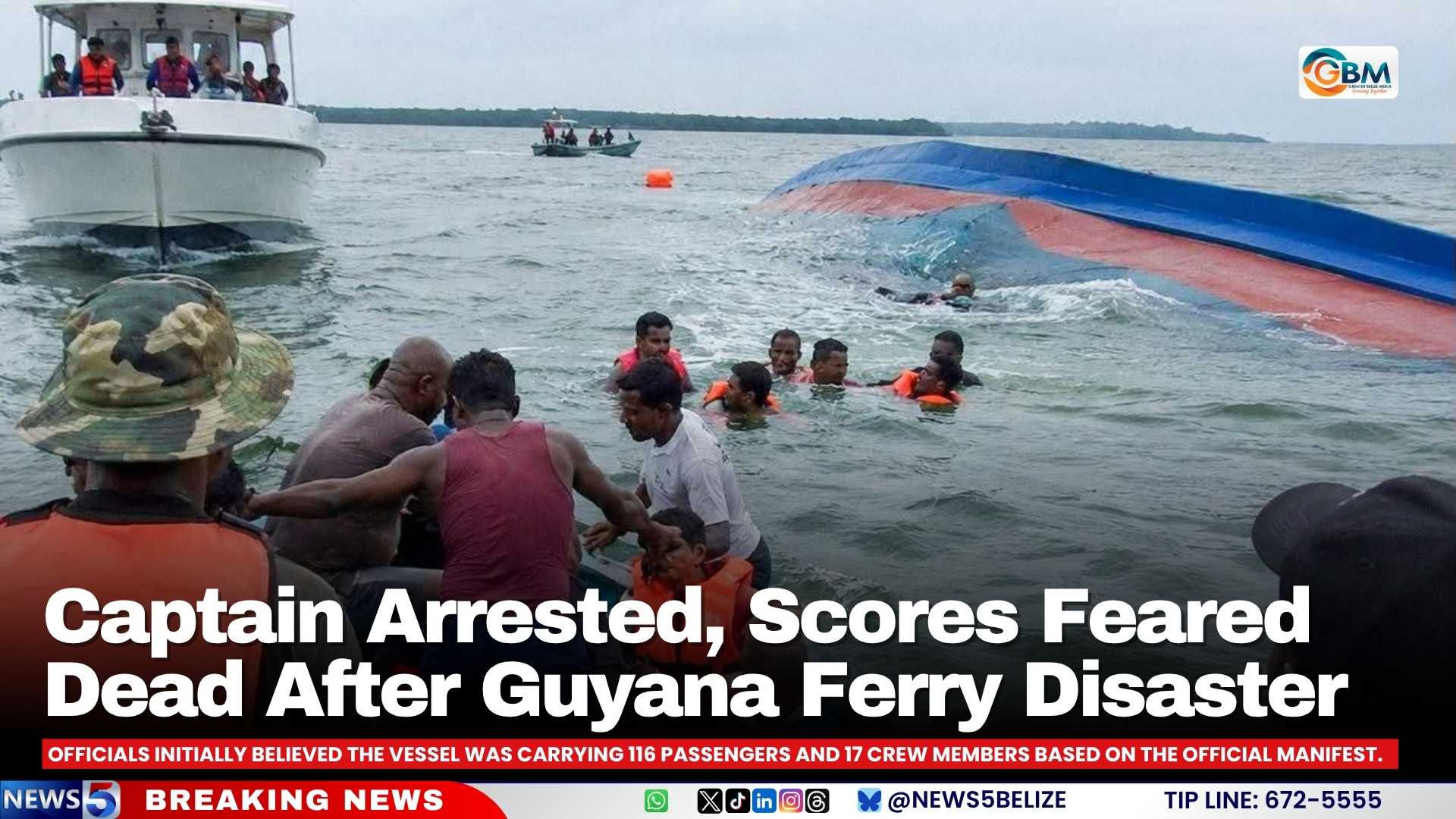 Captain Arrested, Scores Feared Dead After Guyana Ferry Disaster