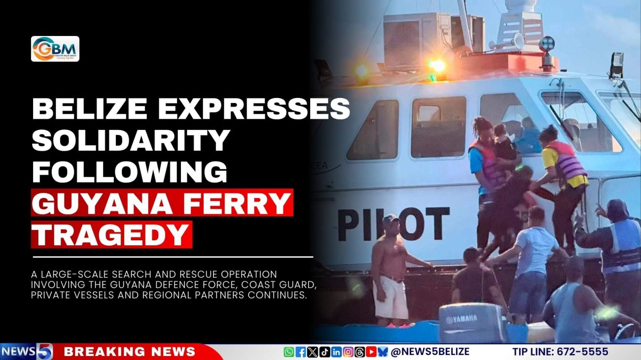 Belize Expresses Solidarity Following Guyana Ferry Tragedy