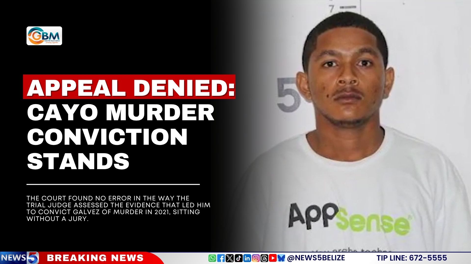Appeal Denied: Cayo Murder Conviction Stands