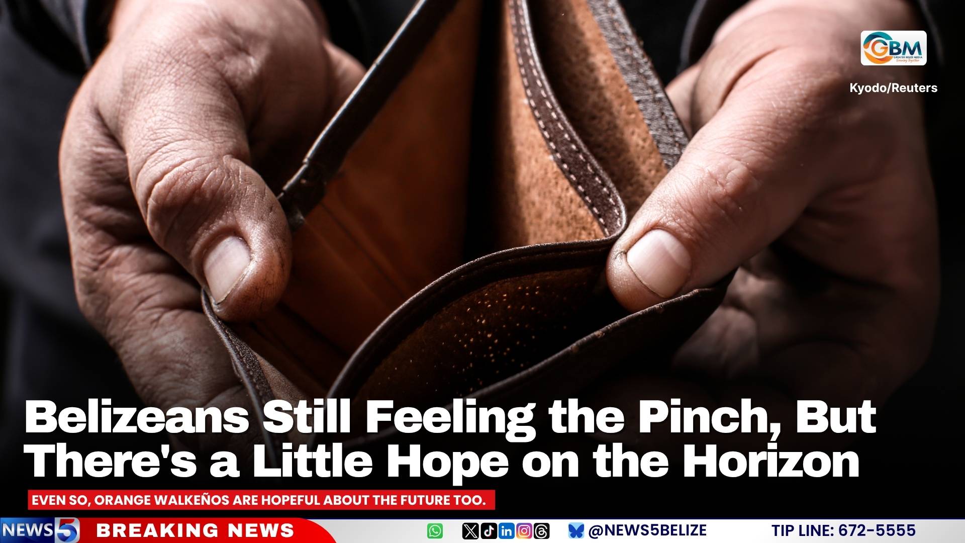 Belizeans Still Feeling the Pinch, But There's a Little Hope on the Horizon