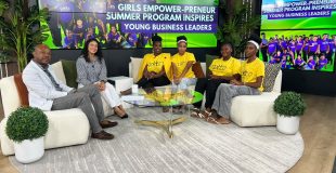 Girls Empower-preneur Summer Program Inspires the Next Generation of Young Women
