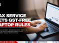 Tax Service Sets GST-Free Laptop Rules
