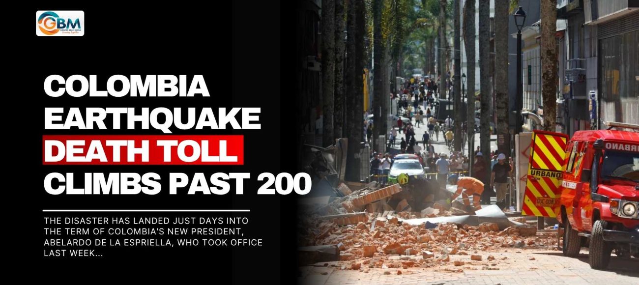Colombia Earthquake Death Toll Climbs Past 200
