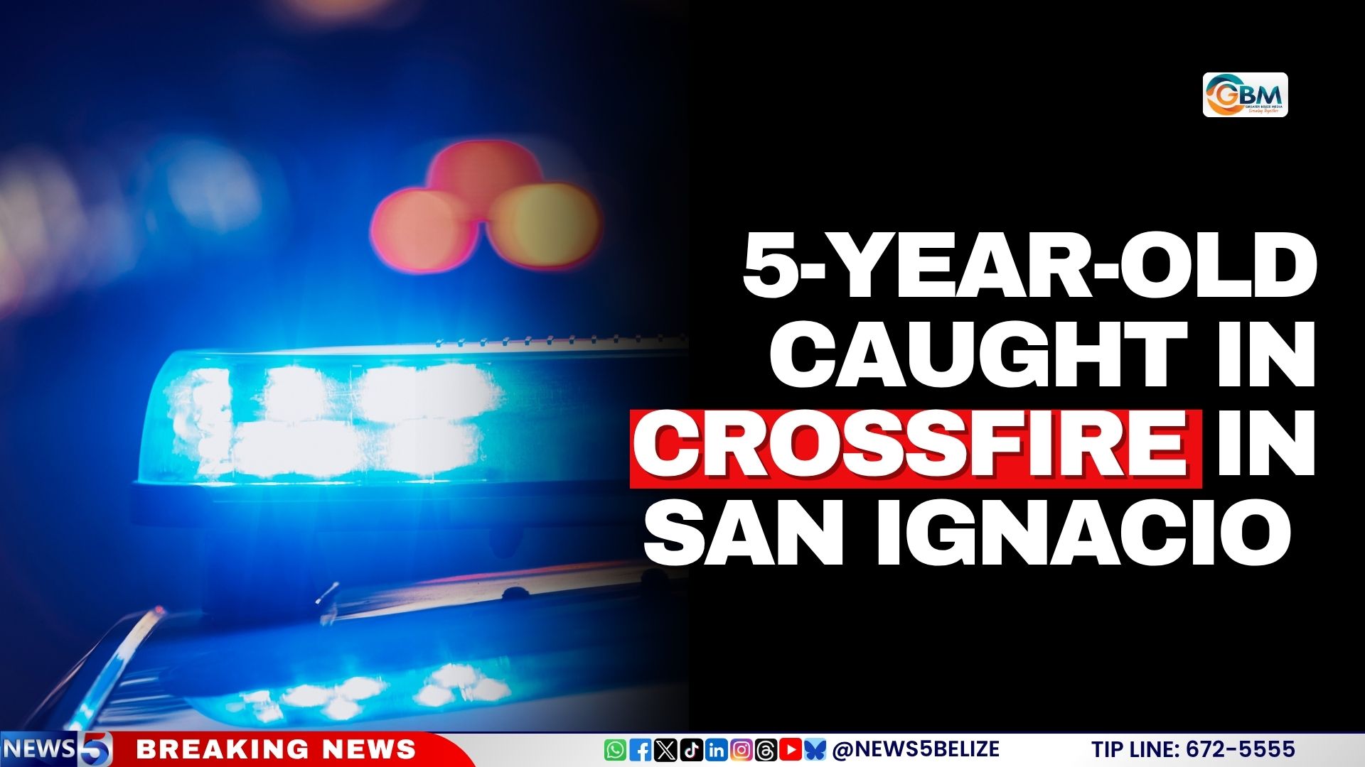 5-Year-Old Caught in Crossfire in San Ignacio