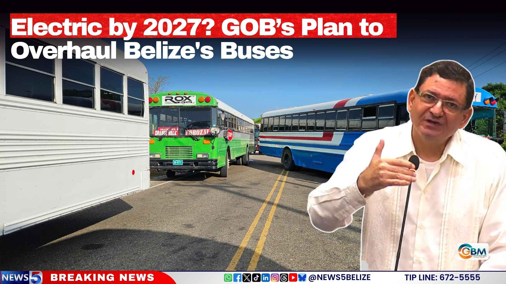 Electric by 2027? GOB’s Plan to Overhaul Belize's Buses