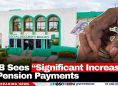 SSB Sees “Significant Increase” in Pension Payments