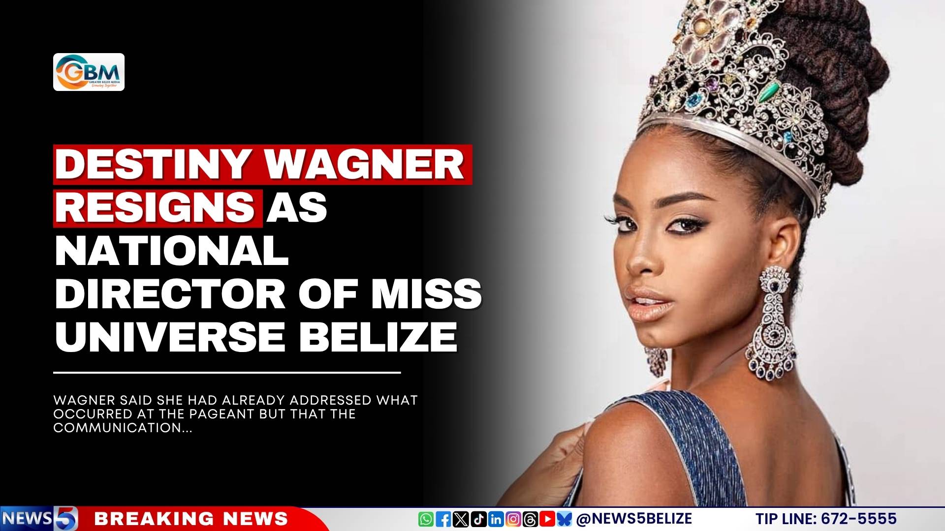 Destiny Wagner Resigns as National Director of Miss Universe Belize