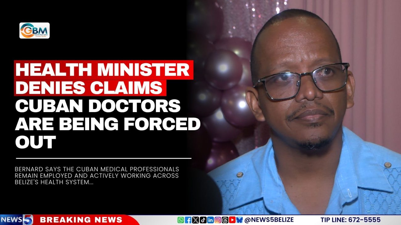Health Minister Denies Claims Cuban Doctors Are Being Forced Out