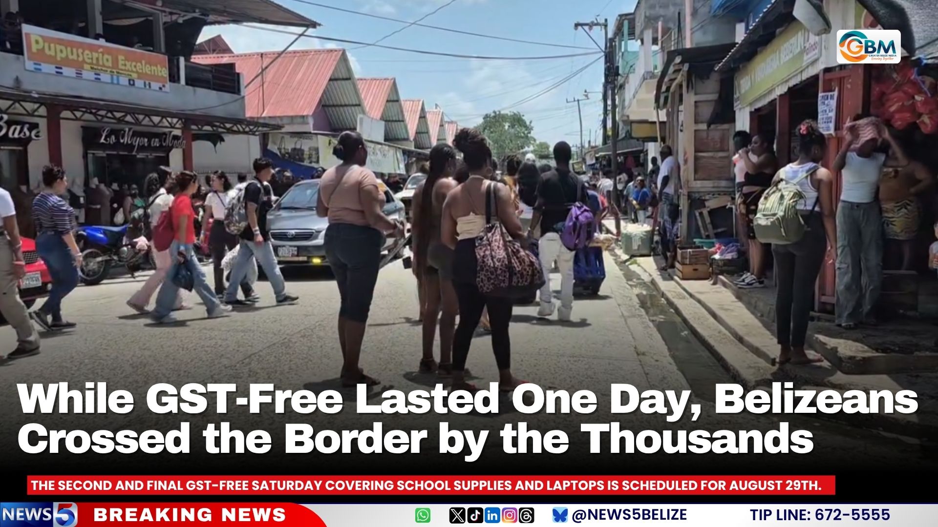 While GST-Free Lasted One Day, Belizeans Crossed the Border by the Thousands.