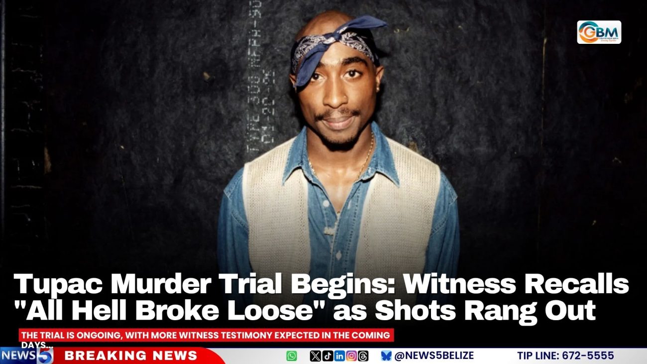 Tupac Murder Trial Begins: Witness Recalls "All Hell Broke Loose" as Shots Rang Out