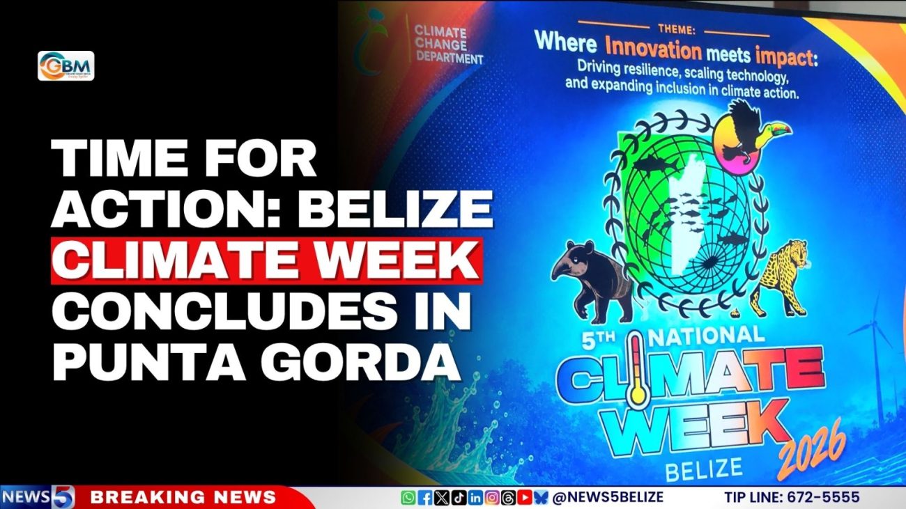 Time for Action: Belize Climate Week Concludes in Punta Gorda