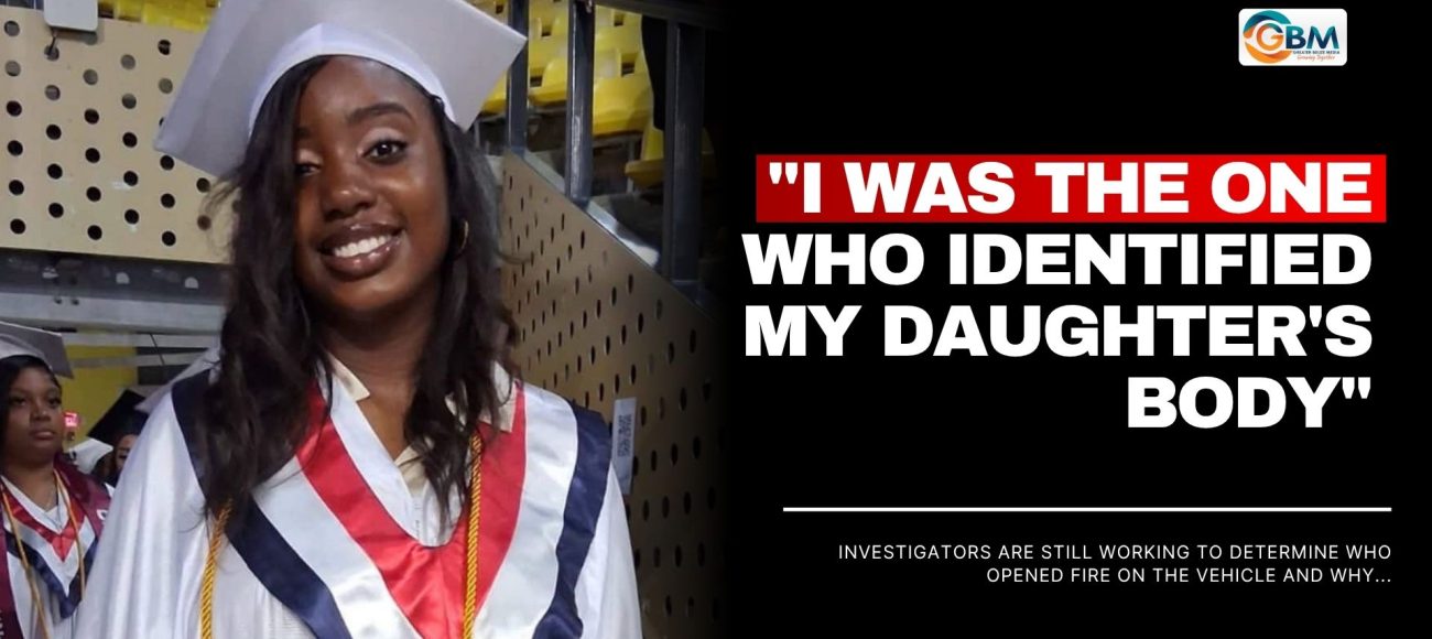 "I Was the One Who Identified My Daughter's Body"