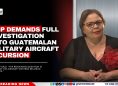 UDP Demands Full Investigation Into Guatemalan Military Aircraft Incursion