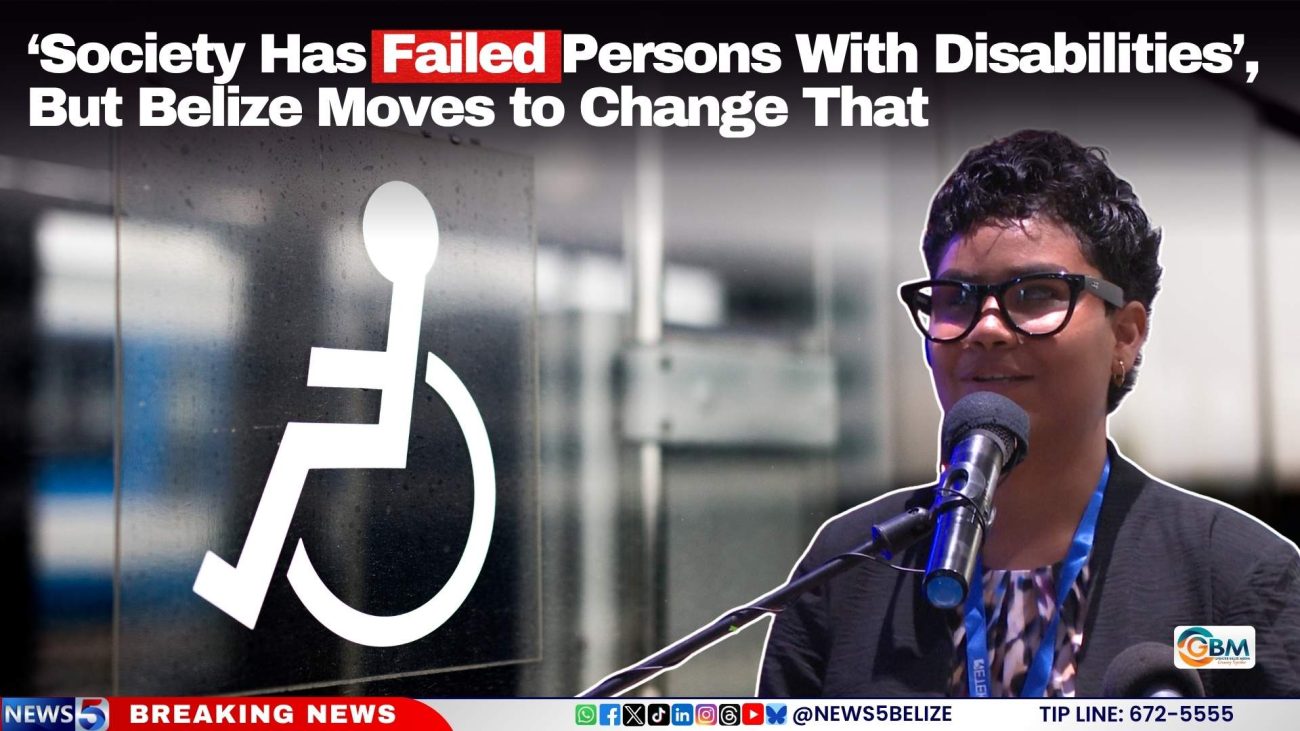 ‘Society Has Failed Persons With Disabilities’, But Belize Moves to Change That