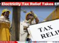 New Electricity Tax Relief Takes Effect
