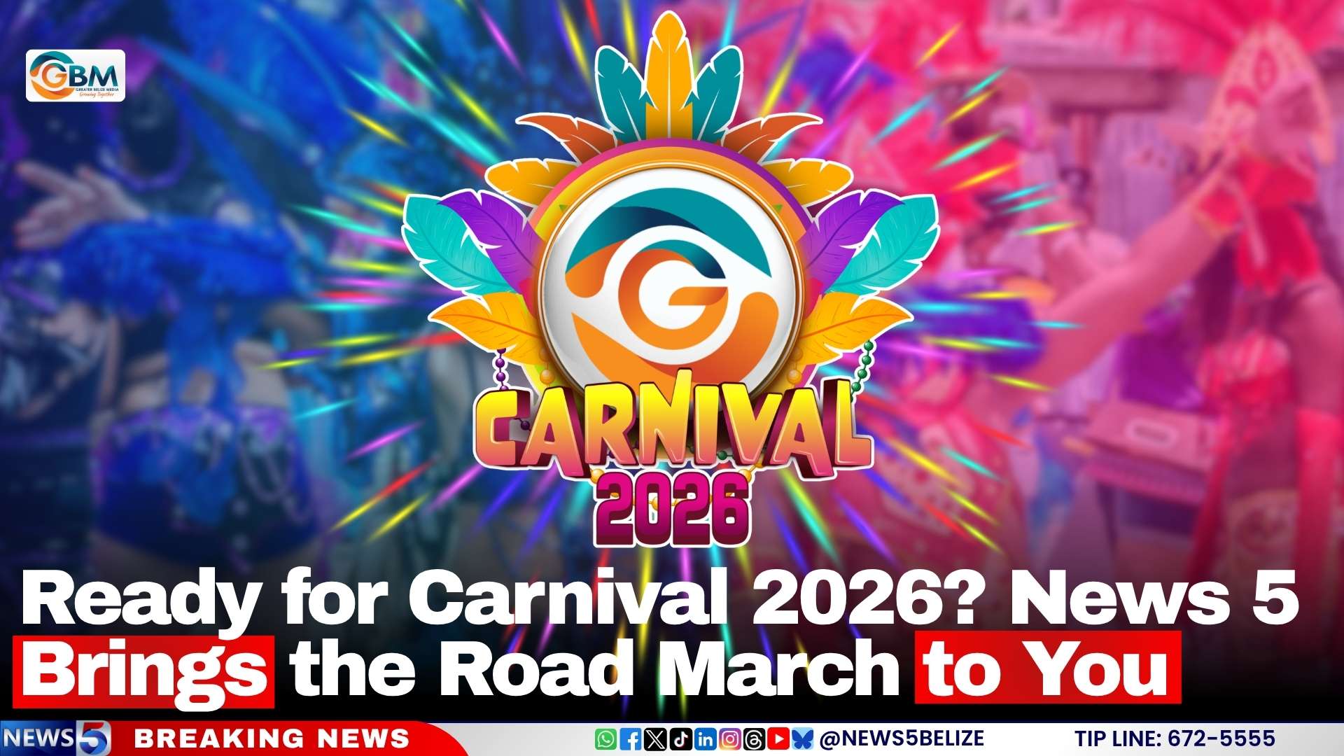 Ready for Carnival 2026? News 5 Brings the Road March to You 