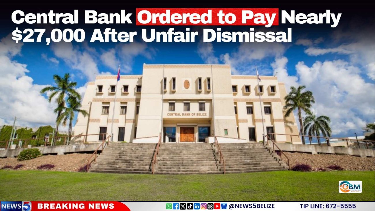 Central Bank Ordered to Pay Nearly $27,000 After Unfair Dismissal