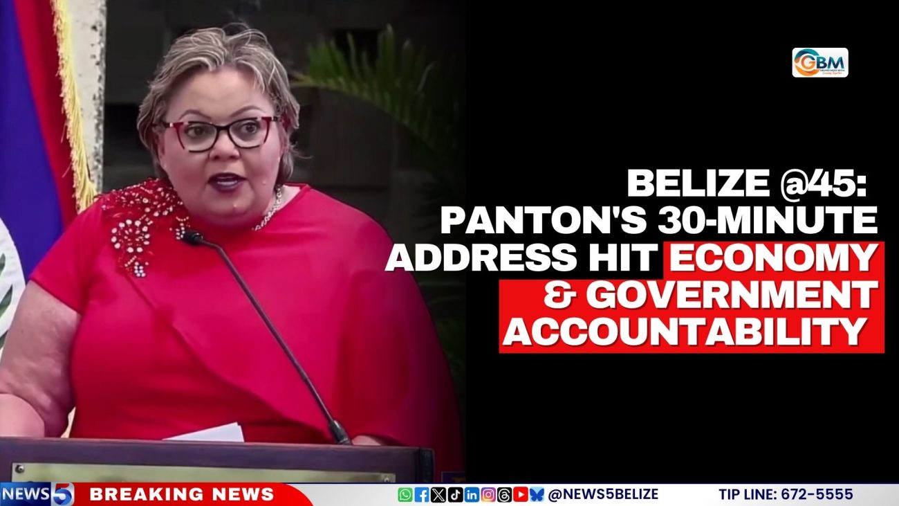 Belize @45: Panton's 30-Minute Address Hit Economy & Government Accountability