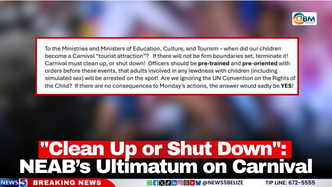 "Clean Up or Shut Down": NEAB’s Ultimatum on Carnival