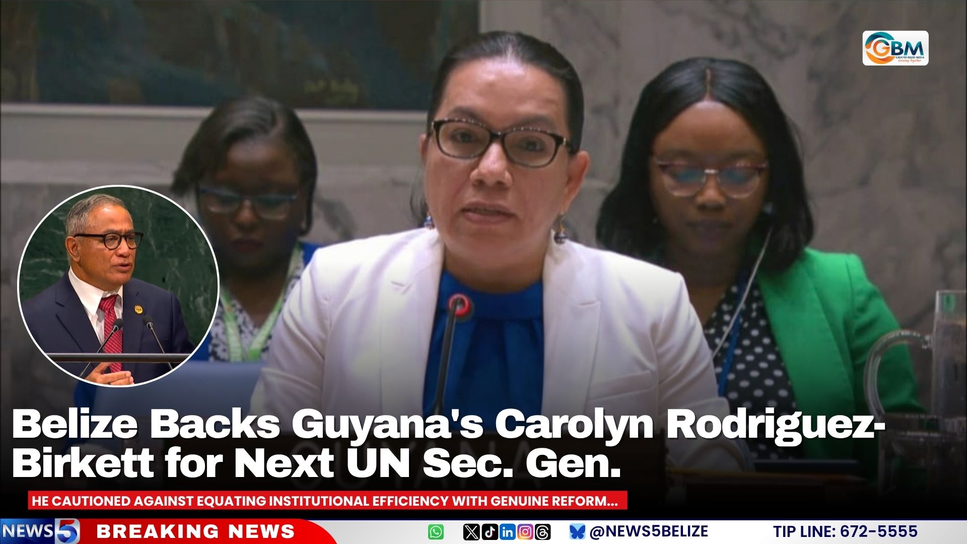 Belize Backs Guyana's Carolyn Rodriguez-Birkett for next UN Sec. Gen.