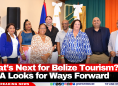 What’s Next for Belize Tourism? BTIA Looks for Ways Forward