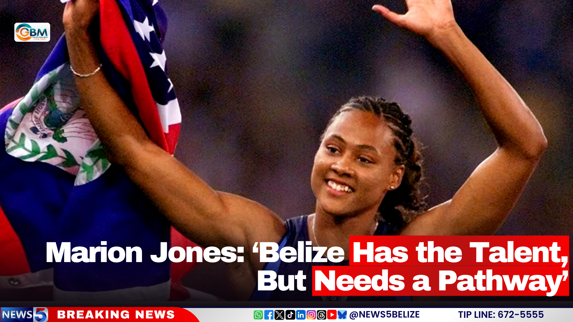 Marion Jones: ‘Belize Has the Talent, But Needs a Pathway’