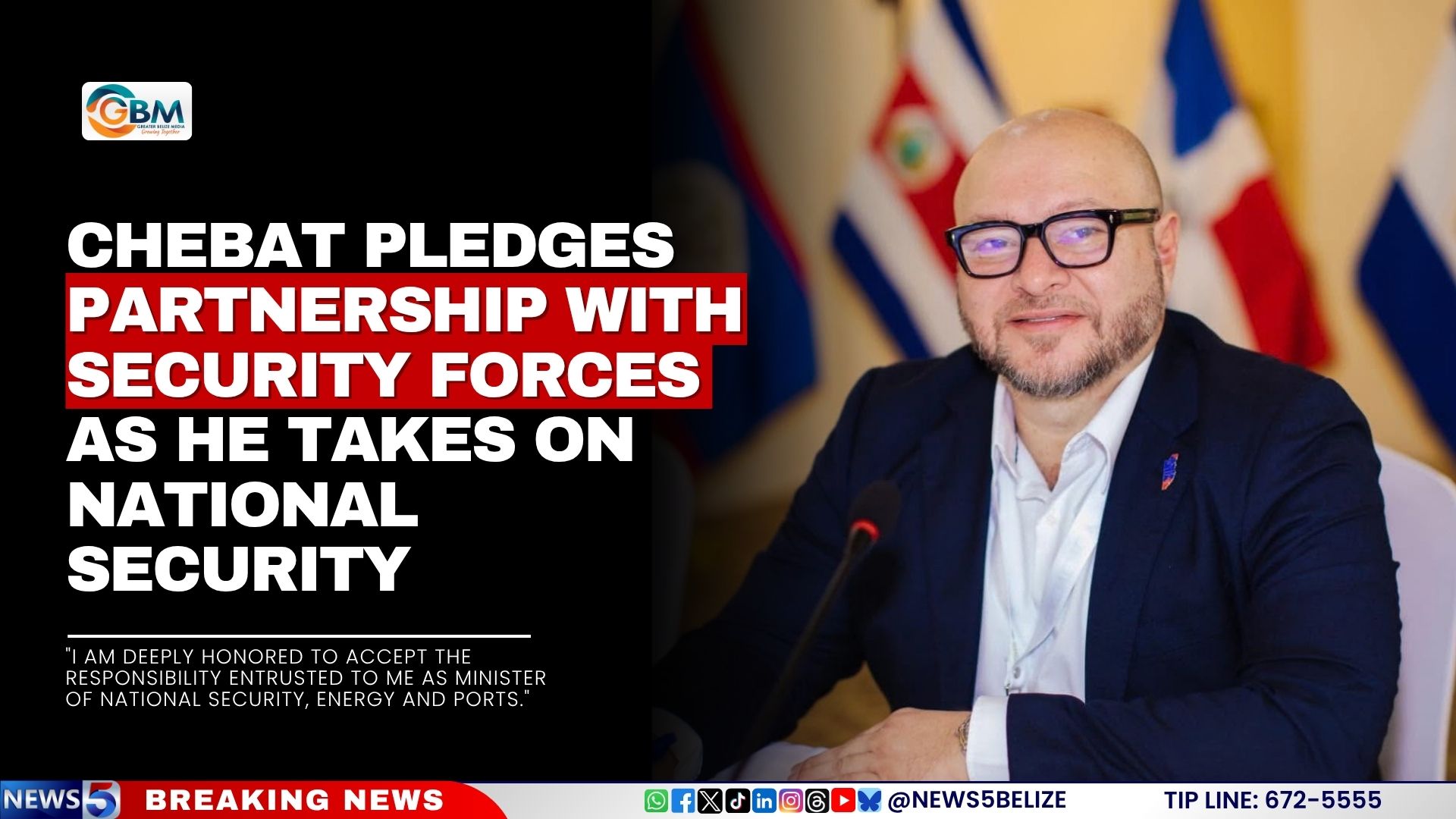 Chebat Pledges Partnership With Security Forces as He Takes On National Security