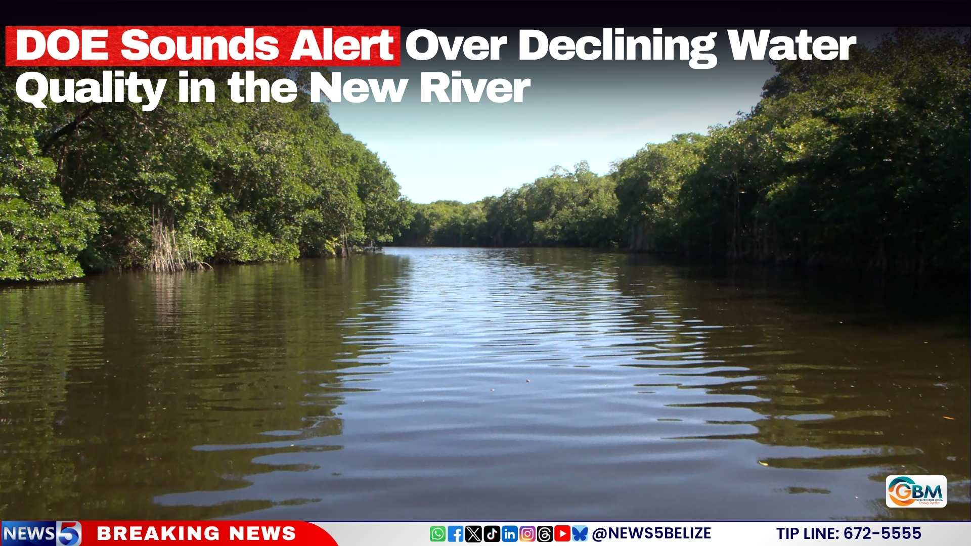 DOE Sounds Alert Over Declining Water Quality in the New River