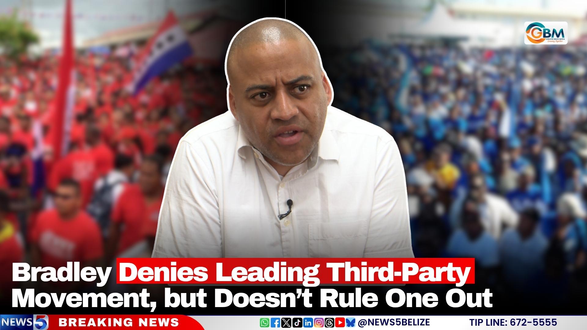 Bradley Denies Leading Third-Party Movement, but Doesn’t Rule One Out