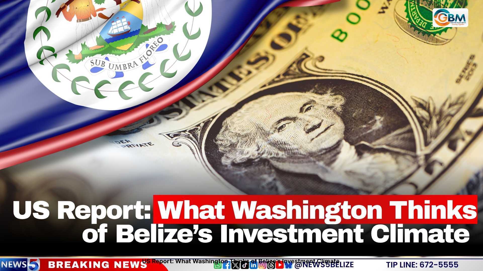 US Report: What Washington Thinks of Belize’s Investment Climate