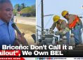 PM Briceño: Don’t Call it a “Bailout”, We Own BEL