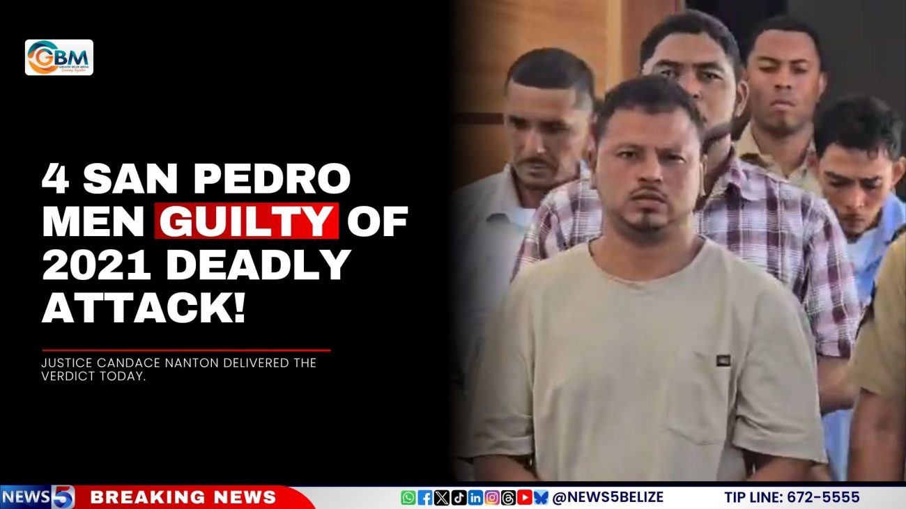 4 San Pedro Men Guilty of 2021 Deadly Attack!