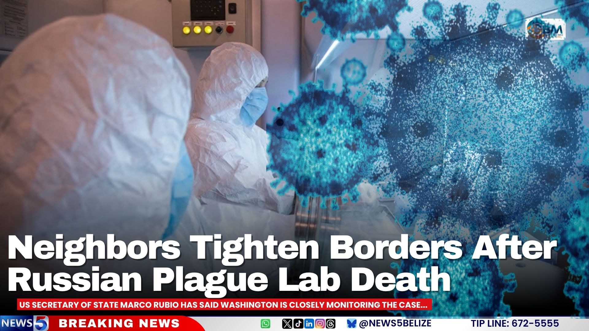 Neighbors Tighten Borders After Russian Plague Lab Death