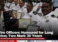 27 Fire Officers Honoured for Long Service; Two Mark 30 Years