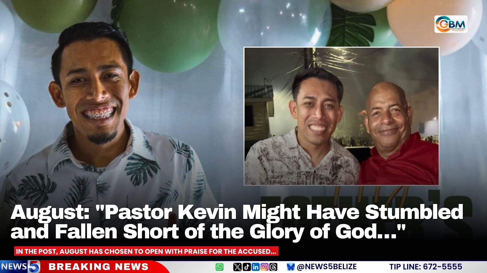 Alberto August: "Pastor Kevin Might Have Stumbled and Fallen Short of the Glory of God…"
