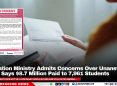 Education Ministry Admits Concerns Over Unanswered Calls, Says $8.7 Million Paid to 7,961 Students