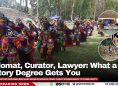Diplomat, Curator, Lawyer: What a UB History Degree Gets You
