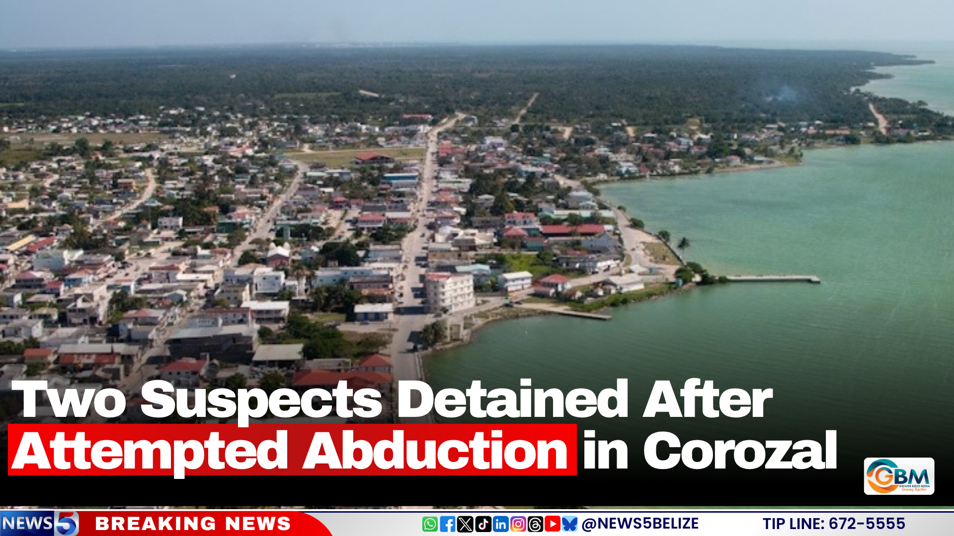Two Suspects Detained After Attempted Abduction in Corozal