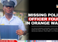 Missing Police Officer Found in Orange Walk