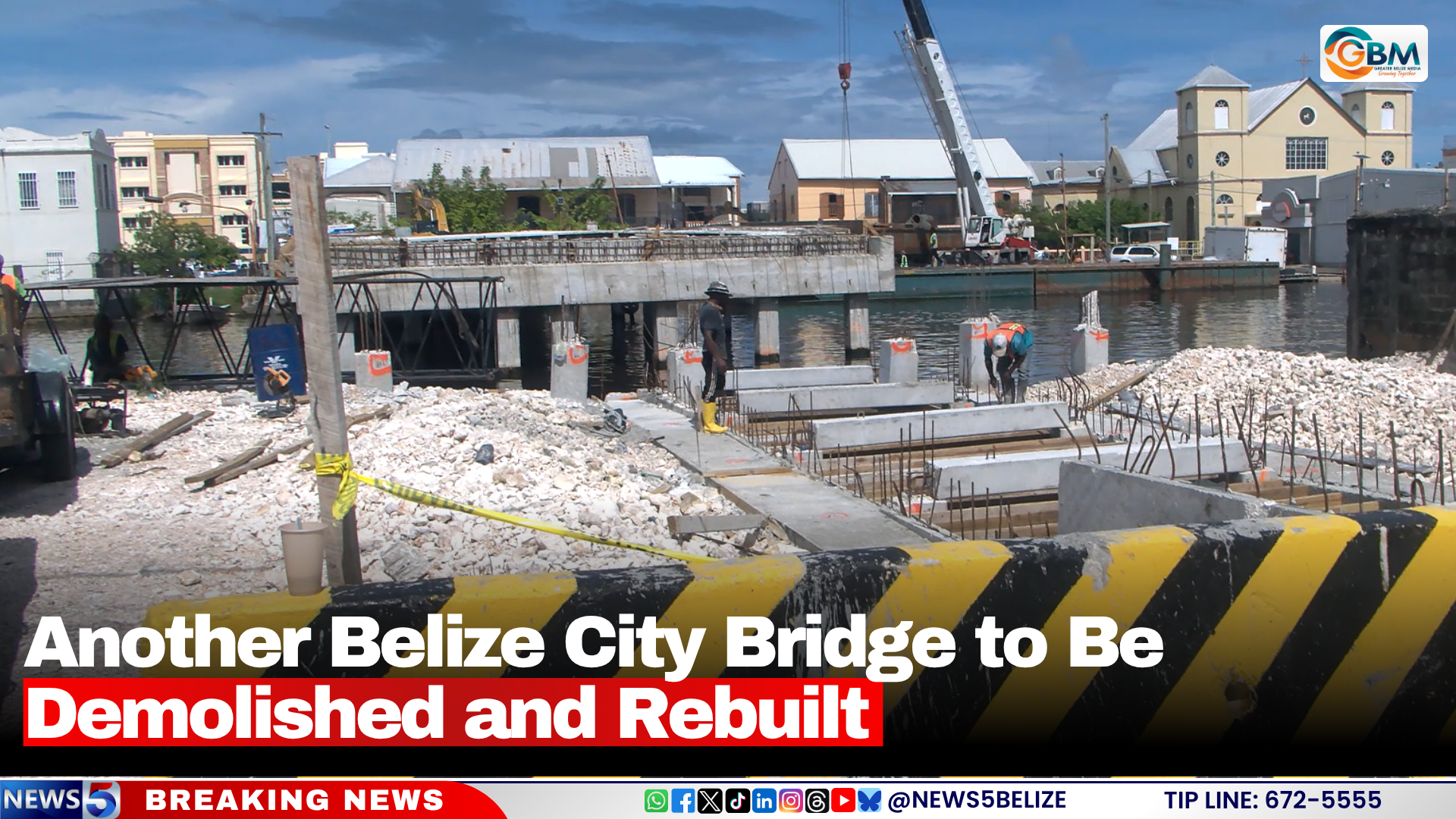 Another Belize City Bridge to Be Demolished and Rebuilt
