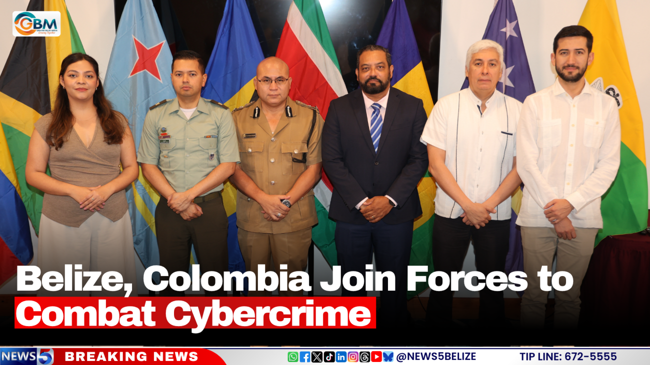 Belize, Colombia Join Forces to Combat Cybercrime