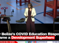 How Belize’s COVID Education Response Became a Development Superhero