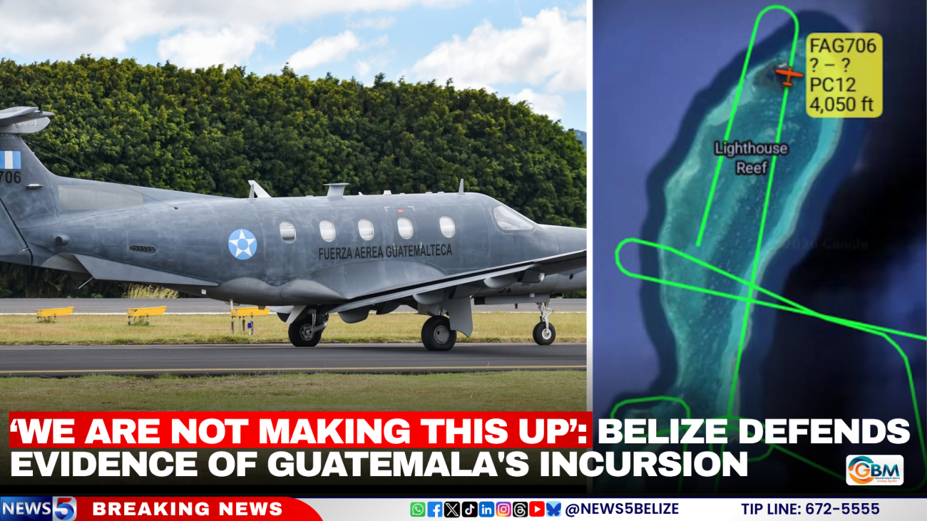 ‘We Are Not Making This Up’: Belize Defends Evidence of Guatemala's Incursion