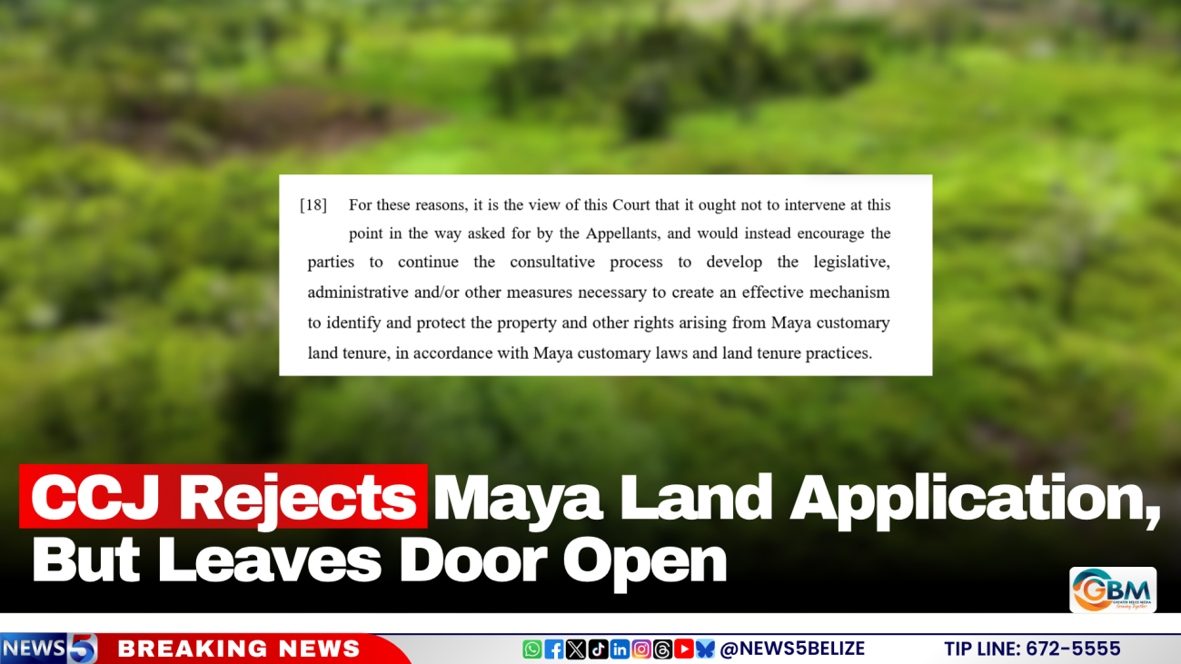 CCJ Rejects Maya Land Application, But Leaves Door Open